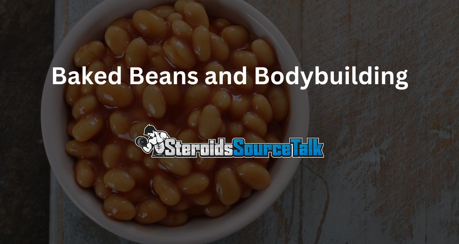 Baked Beans and Bodybuilding A Comprehensive Analysis